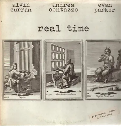 Alvin Curran , Andrea Centazzo , Evan Parker - Real Time