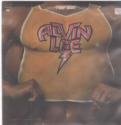 Alvin Lee - Pump Iron!