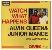 Alvin Queen - Watch What Happens