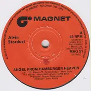 Alvin Stardust - Angel From Hamburger Heaven