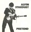 7'' - Alvin Stardust - Pretend