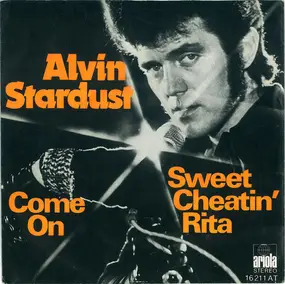 Alvin Stardust - Sweet Cheatin' Rita