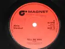 7inch Vinyl Single - Alvin Stardust - Tell Me Why - Solid centre