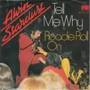 7inch Vinyl Single - Alvin Stardust - Tell Me Why