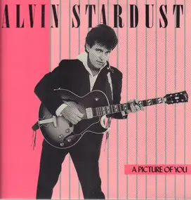 Alvin Stardust - A picture of you