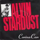 7inch Vinyl Single - Alvin Stardust - Corina Can