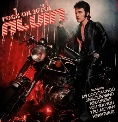 Alvin Stardust - Rock On With Alvin