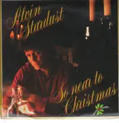 7inch Vinyl Single - Alvin Stardust - So Near To Christmas