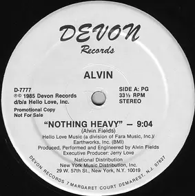 Alvin Fields - Nothing Heavy