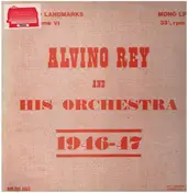 Alvino Rey - 1946-47