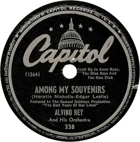 Alvino Rey - Among My Souvenirs / Save Your Sorrow