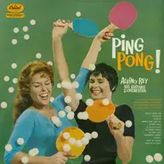 Alvino Rey And His Orchestra - Ping-Pong!