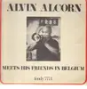 LP - Alvin Alcorn - Meets His Friends in Belgium