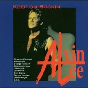 Alvin Lee - Keep On Rockin