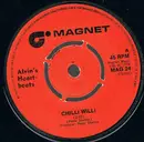 7inch Vinyl Single - Alvin's Heartbeats - Chilli Willi - Company Sleeve