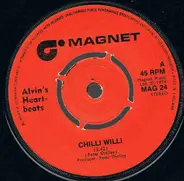 Alvin's Heartbeats - Chilli Willi
