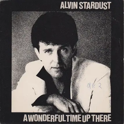 Alvin Stardust - A Wonderful Time Up There