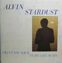 7'' - Alvin Stardust - I Want You Back In My Life Again