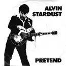 7'' - Alvin Stardust - Pretend
