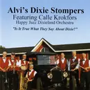 CD - Alvi's Dixie Stompers feat Calle Krokfors - Is It True What They Say About Dixie?