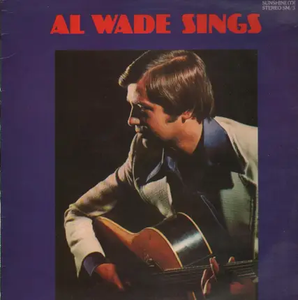 Al Wade - Al Wade Sings