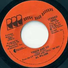 Al Wilson - Touch And Go