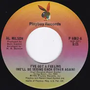 Al Wilson - I've Got A Feeling (We'll Be Seeing Each Other Again)