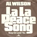 7'' - Al Wilson - La La Peace Song