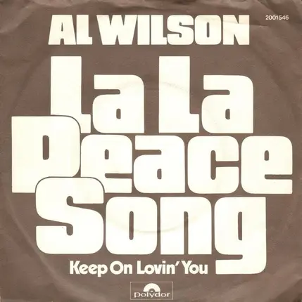 Al Wilson - La La Peace Song