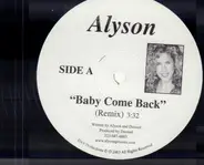 Alyson - Baby Come Back / Like That