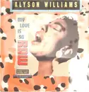 12inch Vinyl Single - Alyson Williams - My Love Is So Raw