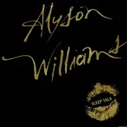 Alyson Williams - Sleep Talk / I'm So Glad