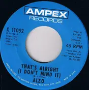 Alzo, Alzo Fronte - That's Alright (I Don't Mind It)