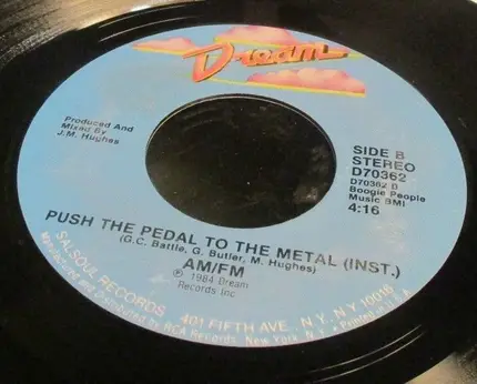 AM-FM - Push The Pedal To The Metal