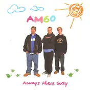 A.M. Sixty - Always Music Sixty