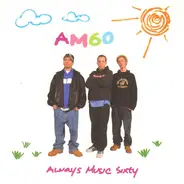 Am60 - Always Music Sixty