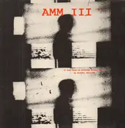 Amm III - It Had Been an Ordinary Enough Day in Pueblo, Colorado