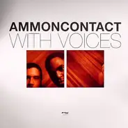 AmmonContact - With Voices