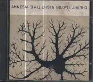 Amnesia - Cherry Flavor Night Time