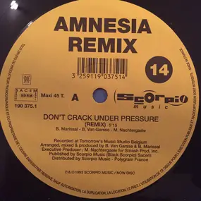 Amnesia - Don't Crack Under Pressure (Remixes)