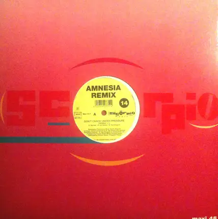 Amnesia - Don't Crack Under Pressure (Remixes)