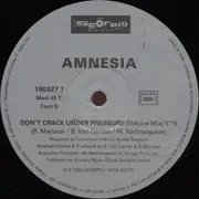 12inch Vinyl Single - Amnesia - Don't Crack Under Pressure