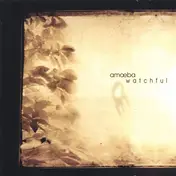 Amoeba - Watchful