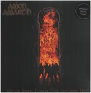 Amon Amarth - Once Sent From The Golden Hall