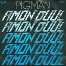 7inch Vinyl Single - Amon Düül II - Pigman