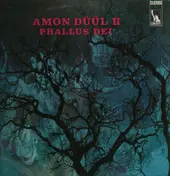 Amon Düül - Phallus Dei