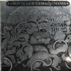 Amon Düül - Lemmingmania