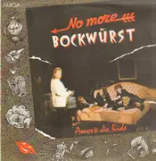 LP - Amor & Die Kids - No More Bockwurst