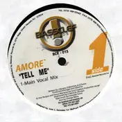 Amore - Tell Me
