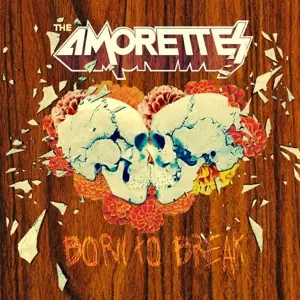 Amorettes - Born To Break -Coloured-